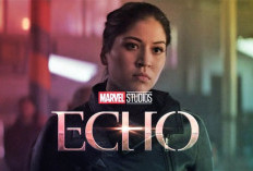 3 Fakta Menarik Serial Echo Besutan Marvel Studio yang Wajib Nonton!