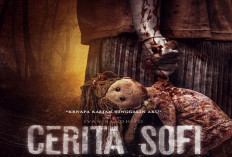 Film Horor Terbaru 'Cerita Sofi' Siap Menyajikan Teror dan Misteri di Layar Bioskop Indonesia