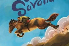 Si Anak Savana, Novel Tere Liye dengan Banyak Plot Twist