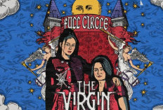 The Virgin Rilis Album Full Circle, Pilih Bimbi Sebagai Lagu Utamanya