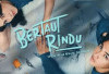Film Bertaut Rindu Siap Tayang 31 Juli 2025, Angkat Isu Pencarian Jati Diri Remaja
