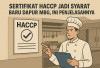 Sertifikat HACCP Jadi Syarat Baru Dapur MBG, Ini Penjelasannya